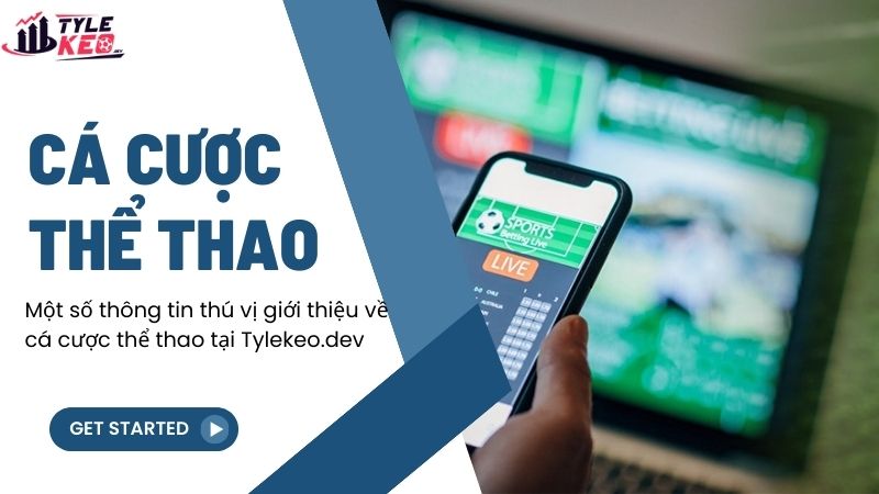 Cá Cược Thể Thao Trực Tuyến 1 Một số thông tin thú vị giới thiệu về cá cược thể thao tại semey.tv